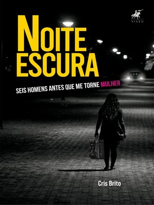 cover image of Noite escura